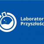 Projekt Laboratoria Przyszłości